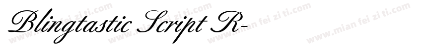Blingtastic Script R字体转换